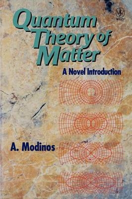 Quantum Theory of Matter - A. Modinos