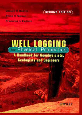 Well Logging for Physical Properties - Joseph R. Hearst, Philip H. Nelson, Frederick L. Paillet