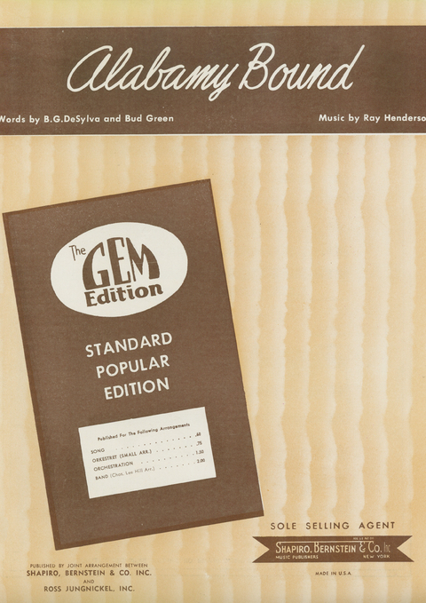 Alabamy Bound - Ray Henderson, Bud Green, B. G. de Sylva