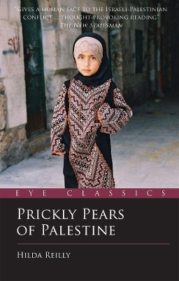Prickly Pears of Palestine - Hilda Reilly