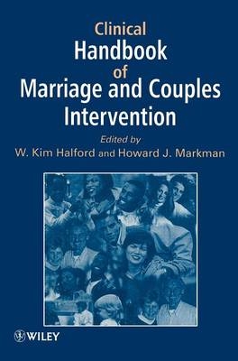 Clinical Handbook of Marriage and Couples Interventions - 