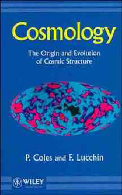 Cosmology - P. Coles, F. Lucchin