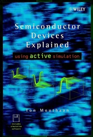 Semiconductor Devices Explained - Tom Mouthaan