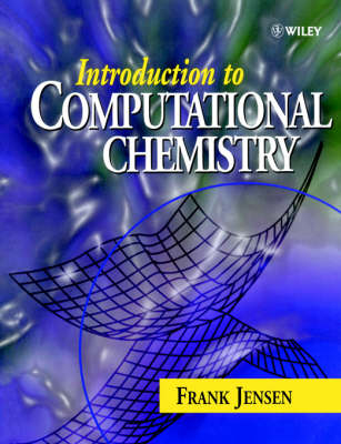 Introduction to Computational Chemistry - Frank Jensen
