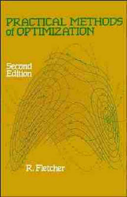 Practical Methods of Optimization - Roger Fletcher