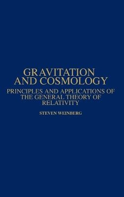 Gravitation and Cosmology - Steven Weinberg