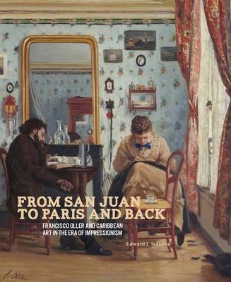 From San Juan to Paris and Back - Edward J. Sullivan