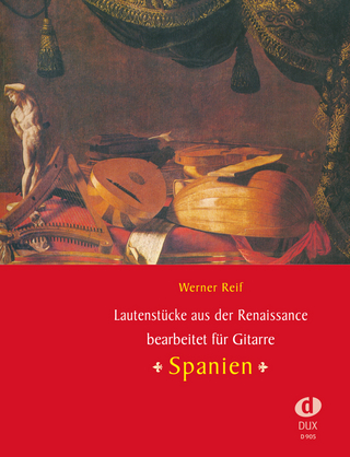 Lautenstücke aus der Renaissance : Spanien