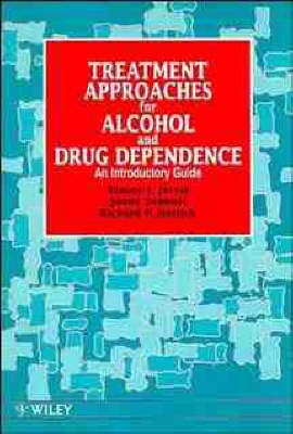 Treatment Approaches for Alcohol and Drug Dependence - Tracey J. Jarvis,  etc., Jenny Tebbutt, Richard P. Mattick