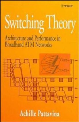 Switching Theory - Achille Pattavina