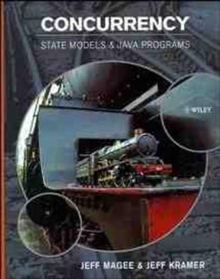 Concurrency - Jeff Magee, Jeff Kramer