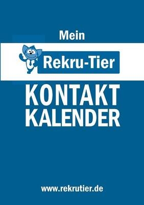 Mein REKRU-TIER Kontaktkalender - Tobias Schlosser, Rainer von Massenbach