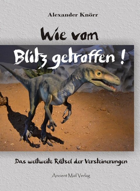 Wie vom Blitz getroffen! - Alexander Kn&ouml;rr