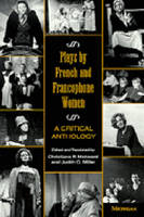Plays by French and Francophone Women - 