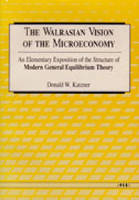 Walrasian Vision of the Microeconomy - Donald W. Katzner