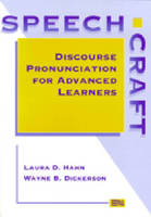 Speechcraft - Laura D. Hahn, Wayne B. Dickerson