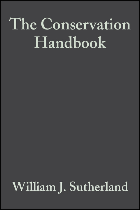 The Conservation Handbook - William J. Sutherland