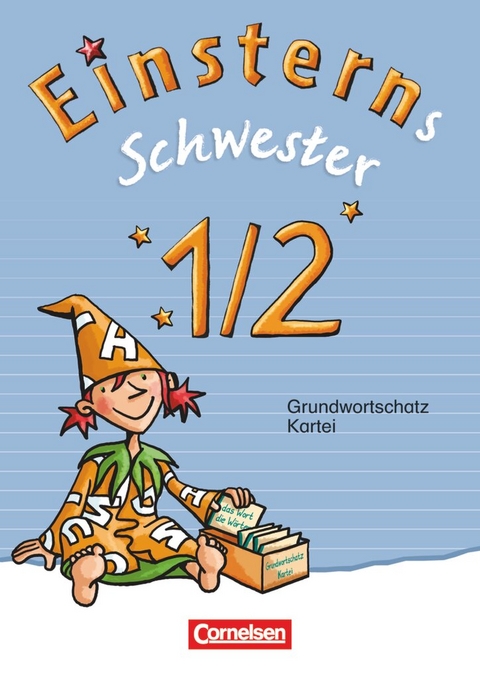 Einsterns Schwester - Zu Ausgabe 2015 und Ausgabe Bayern - 1./2. Schuljahr - 
