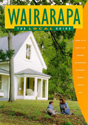 Wairarapa - the Local Guide