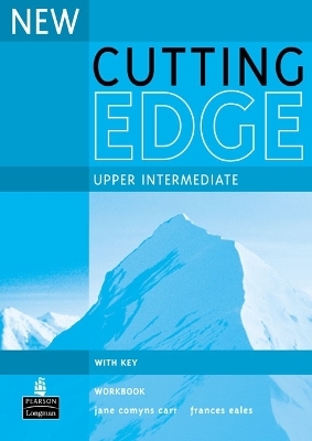 New Cutting Edge Upper-Intermediate Workbook with Key - Jane Carr, Jane Comyns-Carr, Frances Eales