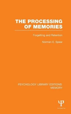 The Processing of Memories (PLE: Memory)
