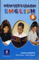 New Let's Learn English 5 Class Cassette - Don A Dallas, Linda Pelham