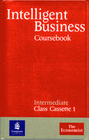 Intelligent Business Intermediate Course Book Cassette 1-2