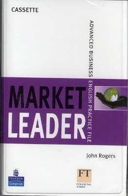 Market Leader Advanced Practice File Cassette - John Rogers