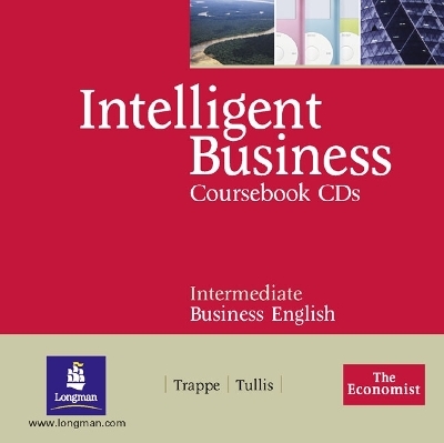Intelligent Business Intermediate Course Book CD 1-2 - Tonya Trappe, Graham Tullis