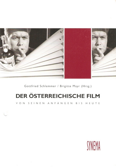 Der &ouml;sterreichische Film. Von seinen Anf&auml;ngen bis heute. Loseblattsammlung / Der &ouml;sterreichische Film - 