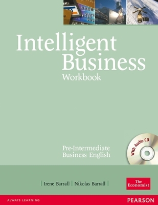 Intelligent Business Pre-Intermediate Workbook and CD pack - Irene Barrall