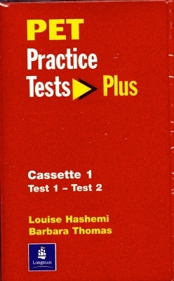 PET Practice Test Plus Class Cassettes 1-3 - Louise Hashemi, Barbara Thomas