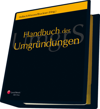 Handbuch der Umgründungen - Gesetzestexte und Materialien, Rechtsprechung, Verwaltungspraxis, Kommentar