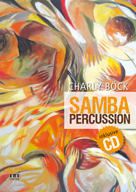 Samba Percussion - Charly B&ouml;ck