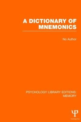 A Dictionary of Mnemonics (PLE: Memory) -  Various
