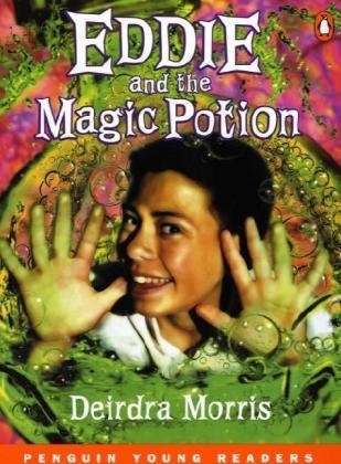 Eddie and the Magic Potion - D Morris