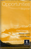 Opportunities Beginner Global Class Cassettes 1-2 - Michael Harris, David Mower