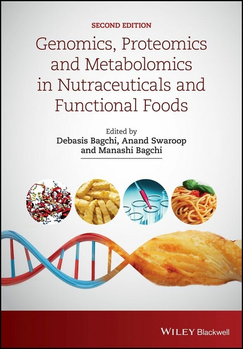 Genomics, Proteomics and Metabolomics in Nutraceuticals and Functional Foods - 