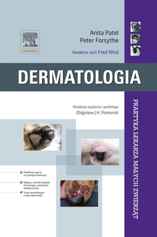 Dermatologia. Seria Praktyka Lekarza Malych Zwierzat