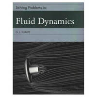 Solving Problems in Fluid Dynamics