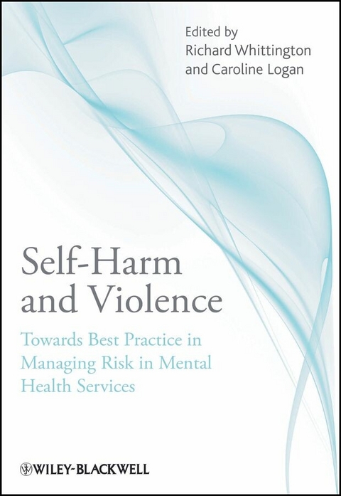 Self-Harm and Violence - 