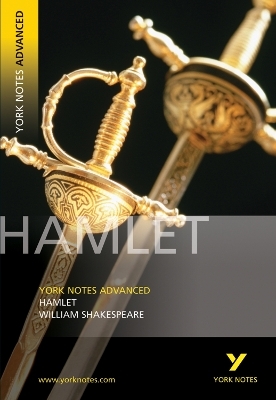 Hamlet: York Notes Advanced - for 2026, 2027 exams - William Shakespeare