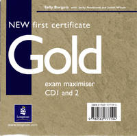 New First Certificate Gold Exam Maximiser CD 1-2 - Sally Burgess, Richard Acklam