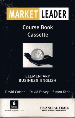 Market Leader Elementary Class Cassette - David Cotton, David Falvey, Simon Kent