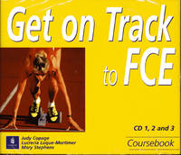 Get on Track to FCE Class CD 1-3 - Judy Copage, Lucrecia Luque-Mortimer