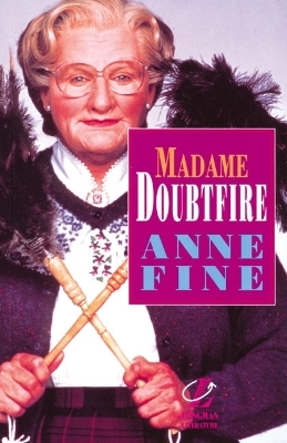 Madame Doubtfire - Anne Fine, Roy Blatchford, Jackie Head