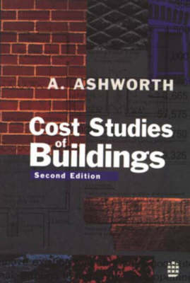 Cost Studies of Buildings - Allan Ashworth