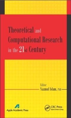 Theoretical and Computational Research in the 21st Century - 