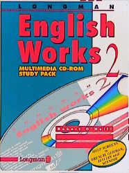 Longman English Works - Robert O'Neill, Sally Burgess