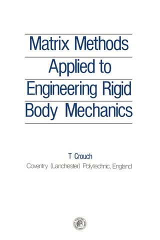 Matrix Methods Applied to Engineering Rigid Body Mechanics